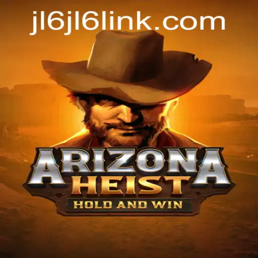 Explore the Thrilling World of ArizonaHeist